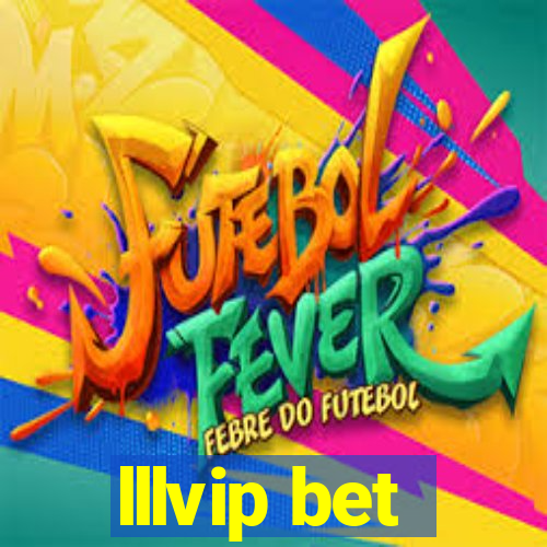 lllvip bet